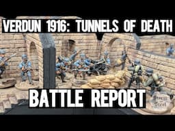 Verdun 1916: Tunnels of Death Battle Report