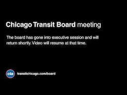 Chicago Transit Board Special Board Meeting - May 8, 2025