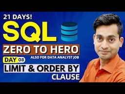 SQL Full Course In Just 21 Days | SQL Tutorial in Hindi | SQL Limit and Order By Clause | Day 8