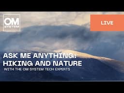English | Ask me Anything - Outdoors/Hiking and Nature