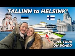 We travelled from Tallinn to Helsinki by FERRY! Estonia to Finland