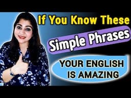MASTERCLASS For FLUENT & CONFIDENT ENGLISH || 10 Amazing Phrases || Skillfident with Mentor Namita👍