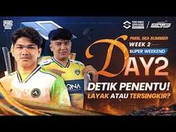 [BM] 2025 PMSL SEA W2 SuperWeekeend D2 | Summer | DETIK PENENTU! LAYAK ATAU TERSINGKIR?