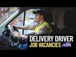 Delivery Driver Jobs in UAE || Dubai Delivery Driver Job Vacancy