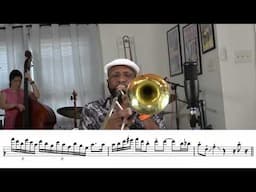 Stephen Walker 'Up A Lazy River' Trombone Solo Transcription