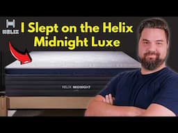 Helix Midnight Luxe Mattress Review - Best Hybrid Mattress Of 2025???