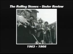 The ROLLING STONES UNDER REVIEW (1963 -1966)