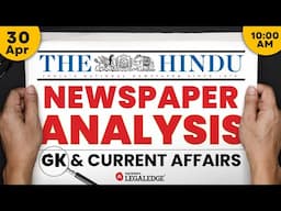 The Hindu Newspaper Analysis | 30 April | Current Affairs for CLAT, UPSC & Competitive Exams