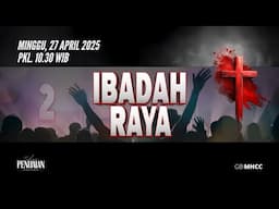 Sunday Service 2 | Minggu, 27 April 2025 (10.30 WIB)
