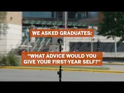 UT Graduates Share Advice to Their First-Year Selves 🎤🎓