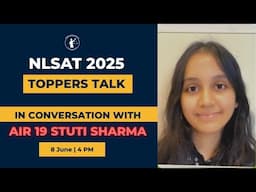 NLSAT Topper's Talk: A Conversation with Stuti (AIR 19 NLSAT 2025) I How to prepare for NLSAT 2026