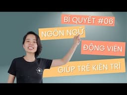 🌟 MẸO #06: Ngôn Ngữ Động Viên Giúp Trẻ Kiên Trì Trong Yoga🌟