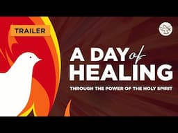 A Day of Healing | Conference | Trailer