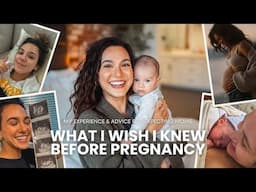 WHAT I WISH I KNEW BEFORE PREGNANCY (my experience as a FTM & advice for expecting moms) | 2025