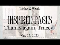 Making Inspired Journal Pages - inspo by @Tracey_triesjournaling 22 May 2025