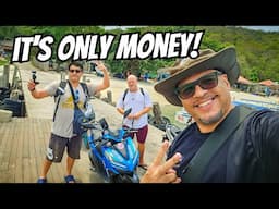 It's Only Money! You Can't Take It With You When You Die! The Koh Samet You Won't Forget.