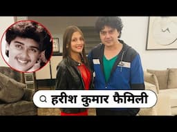 Prem Qaidi Moive Actor Harish Kumar With His Wife Son Mother Father Life Story 2025