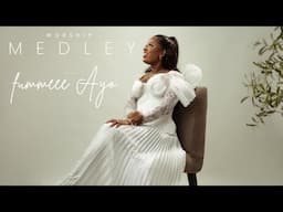 WORSHIP MEDLEY WITH FUMMEEE AYO || FUMMEEE AYO || APRIL 2025