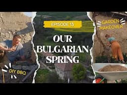Building a DIY Stone BBQ & Throwing Our Biggest Easter Party Yet | Bulgarian Farm Life – Episode 13