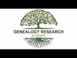MDAH Genealogy Presentation - Death Records Genealogy Workshop presented by William Thompson