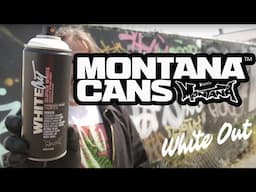 Montana Cans - White Out Paint (First Test)