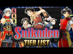The Ultimate Suikoden Games Tier List!