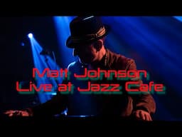 'Personal Revolutions' live at Jazz Cafe London