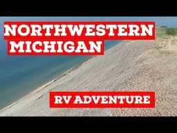 Northwest Michigan RV Adventure