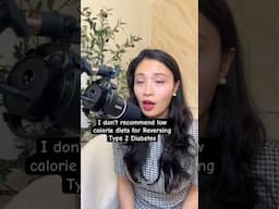 I don’t recommend low calorie diets ❌ for Reversing TYPE 2 DIABETES