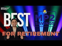 Why Pag Ibig MP2 is the Best for Early Retirement