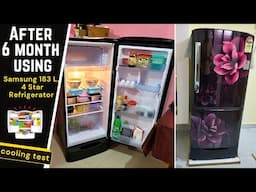 After 6 month using - Samsung 183 L, 4 Star Digital Inverter Single Door Refrigerator detail review.