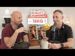 🤩 Témoignage INÉDIT - Xavier a perdu -18kg grâce à T12S - Move Your Fit