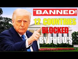 12 Countries Banned from Entering the U.S. in 2025 – What You Need to Know