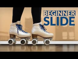 Learn The Slide – Roller Skating Move That Teaches You So Much!