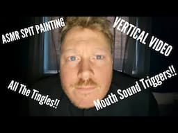 ASMR - SPIT PAINTING - SLOPPY TINGLES - VERTICAL VIDEO #asmr #spitpainting #asmrsounds
