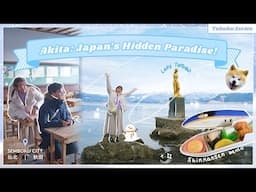 Tohoku Travel Guide : Day 1 Hidden Gems of Akita | Japan Travel