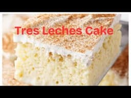 Tres leches cake