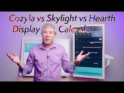Cozyla vs Skylight vs Hearth Display Calendar: Which Is the Best Digital Family Smart Calendar?
