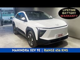 Electric Car With Lifetime Battery Warranty | Mahindra XEV 9e | Range 656Kms