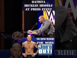 Batista (Dave Bautista) heckled HIMSELF at a Press Conference?