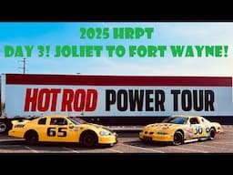 2025 Hot Rod Power Tour Day 3! Street Driven NASCARs ON TOUR!