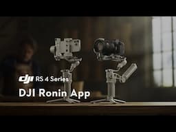 DJI RS Series｜DJI Ronin App