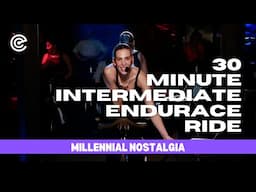 30 Minute Intermediate Endurance Ride - Millennial Nostalgia