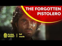 The Forgotten Pistolero (Gunman of Ave Maria) | Full HD Movies For Free | Flick Vault