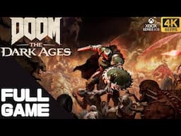 DOOM: THE DARK AGES Full Walkthrough Gameplay – Xbox Series X 4K 60FPS No Commentary