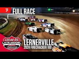FULL RACE: 2024 Firecracker 100 | Lucas Oil Late Model Dirt Series at Lernerville Speedway