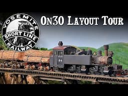 Yosemite Short Line On30 Layout Tour