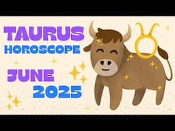 Taurus June 2025 Horoscope: What’s Coming in Love, Career & Money