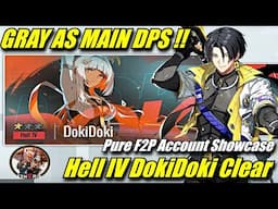 F2P Hell IV DokiDoki Clear with Gray as Main DPS !! Etheria Restart