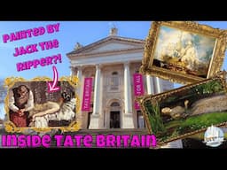 Was Jack the Ripper an Artist?! | Highlights of Tate Britain Gallery